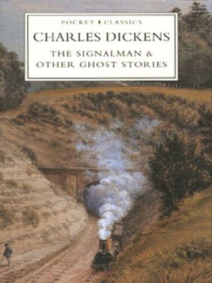 cover image of The signalman and other ghost stories